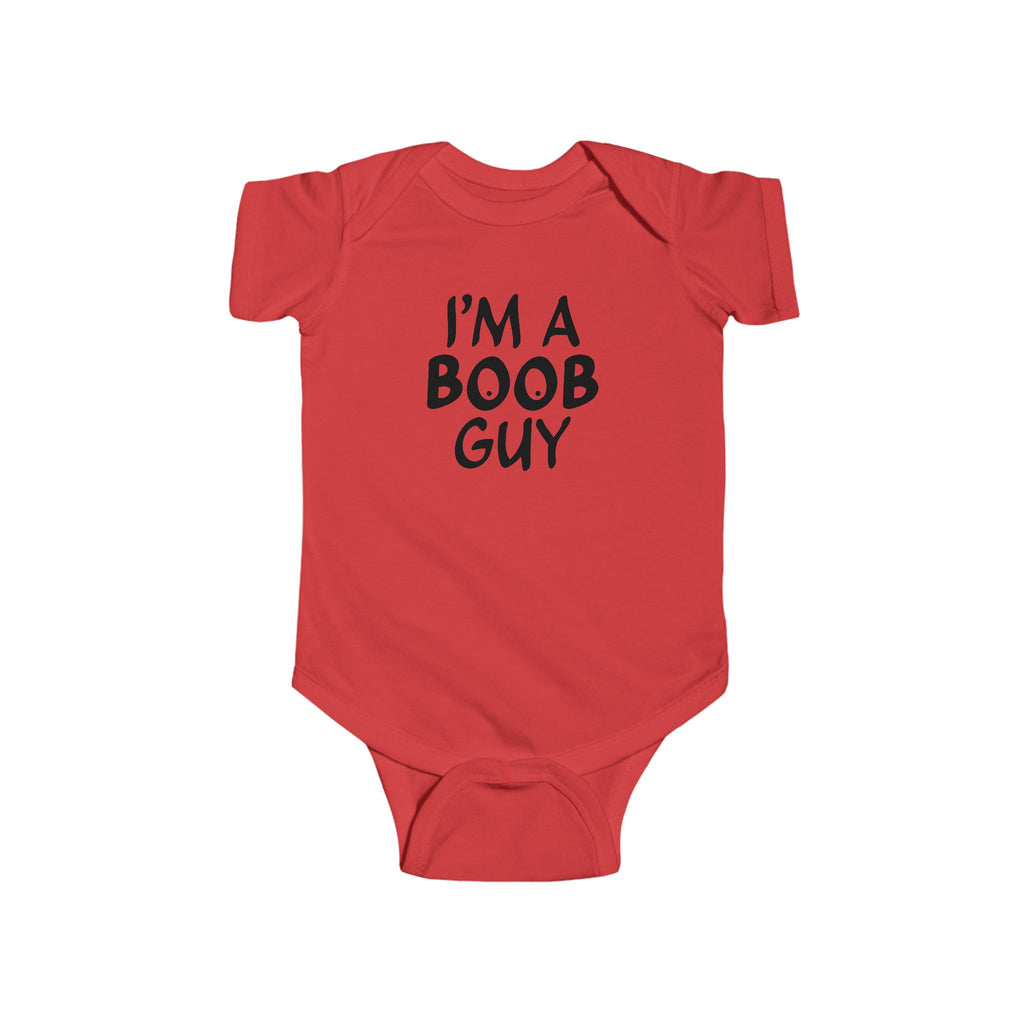 Infant Bodysuit - "I'm A Boob Guy" Funny Baby Onesie